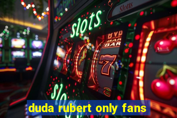 duda rubert only fans